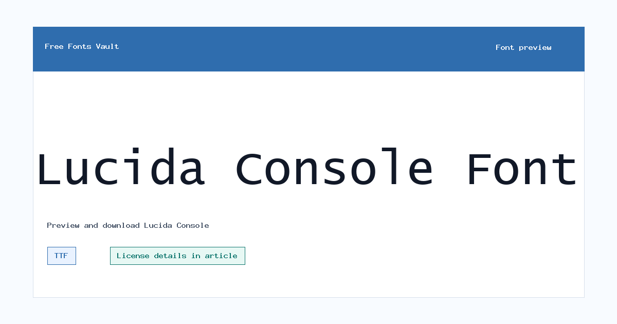 Lucida Console font preview showing the family name