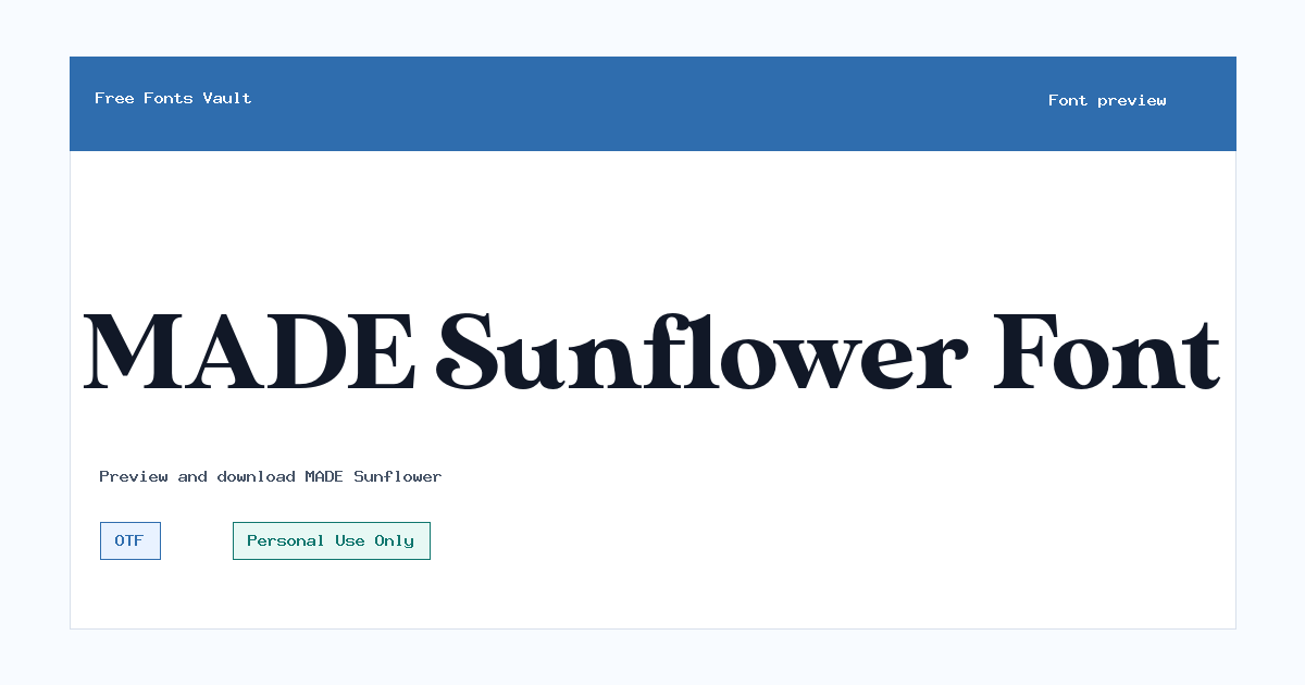 MADE Sunflower font preview showing the family name