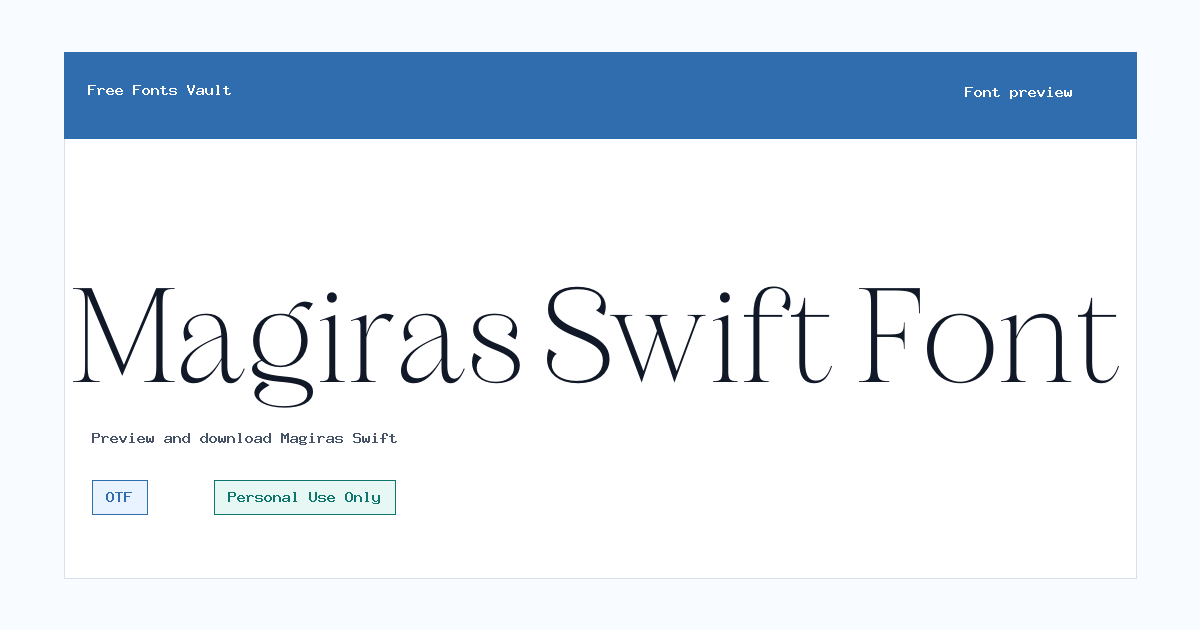Magiras Swift font preview showing the family name