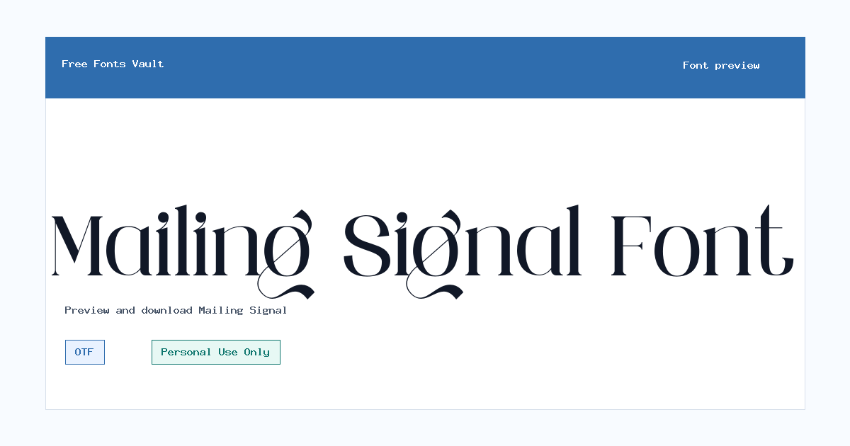 Mailing Signal font preview showing the family name