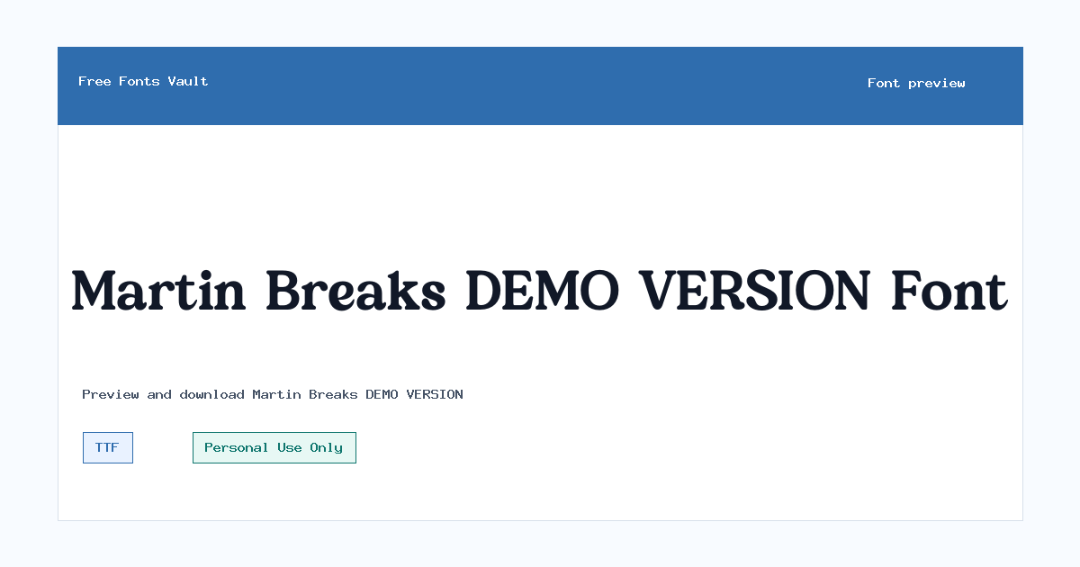 Martin Breaks DEMO VERSION font preview showing the family name