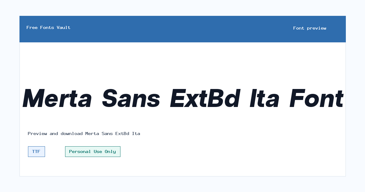 Merta Sans ExtBd Ita font preview showing the family name