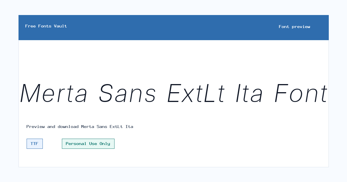 Merta Sans ExtLt Ita font preview showing the family name