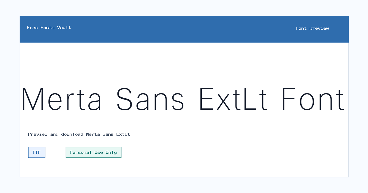 Merta Sans ExtLt font preview showing the family name