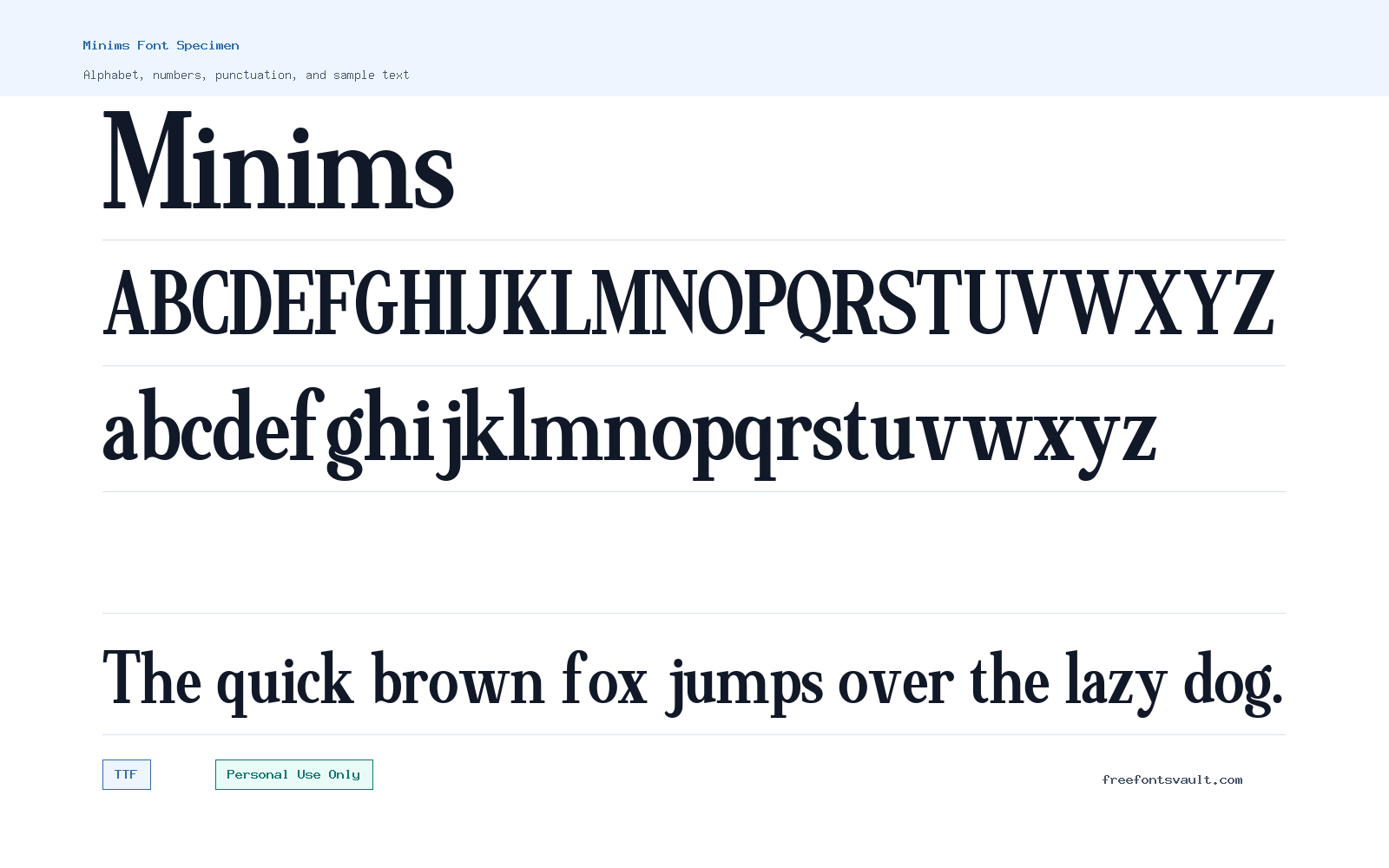 Minims font specimen showing alphabet, numbers, and sample text