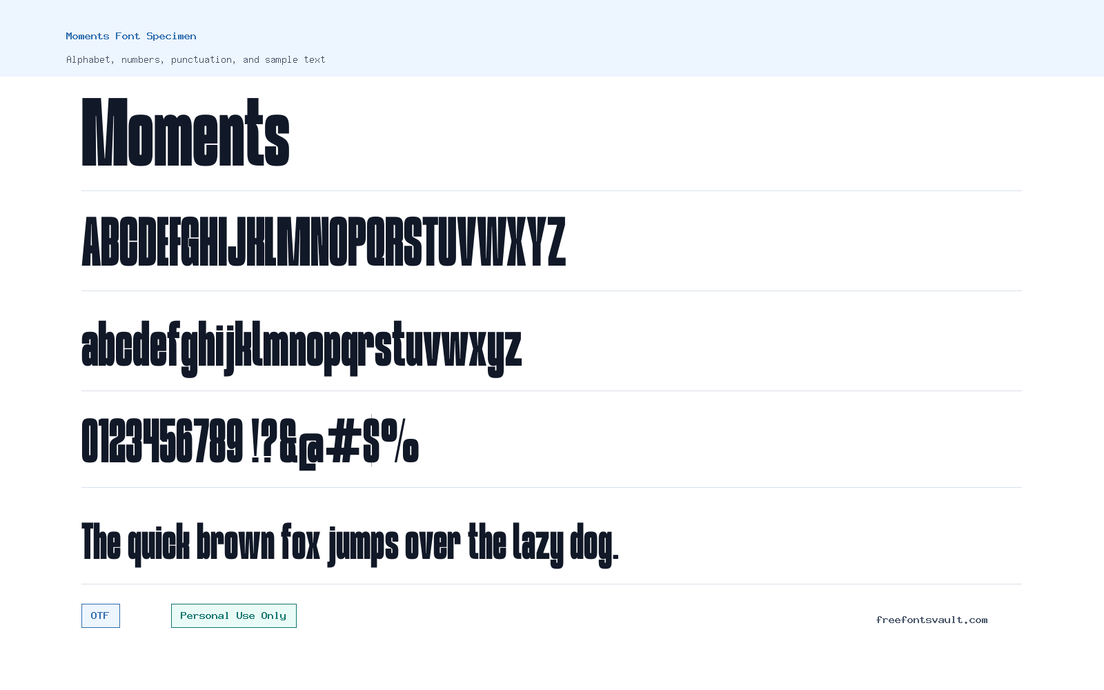 Moments font specimen showing alphabet, numbers, and sample text