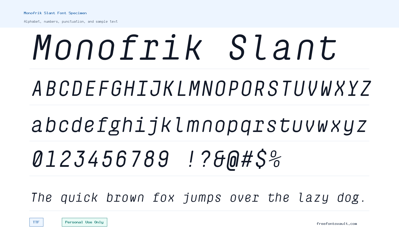 Monofrik Slant font specimen showing alphabet, numbers, and sample text