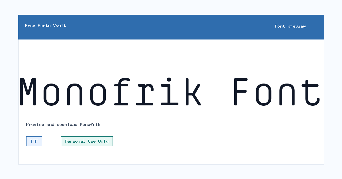 Monofrik font preview showing the family name