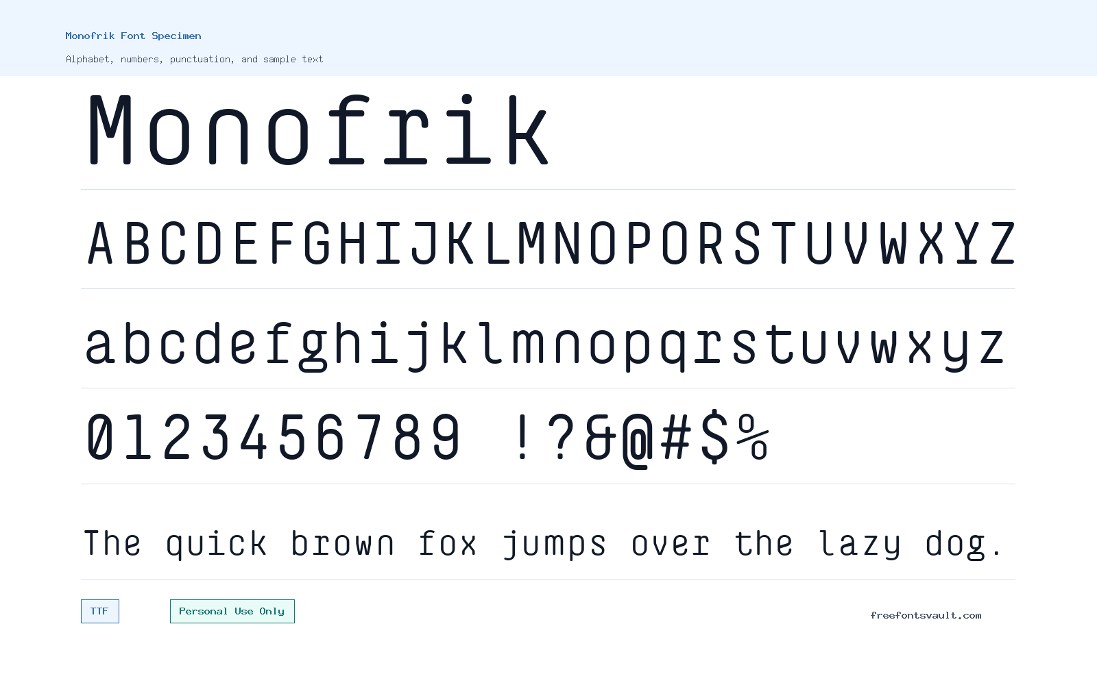 Monofrik font specimen showing alphabet, numbers, and sample text