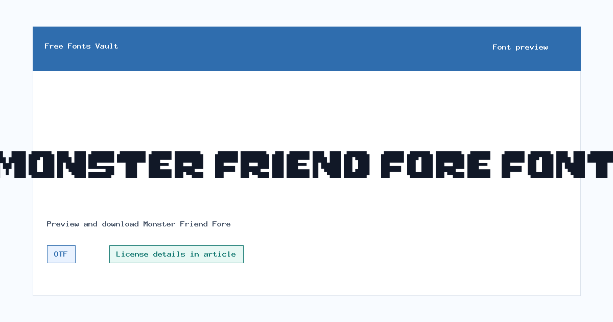 Monster Friend Fore font preview showing the family name
