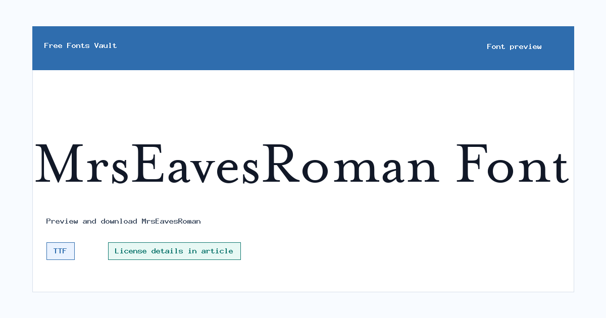 MrsEavesRoman font preview showing the family name