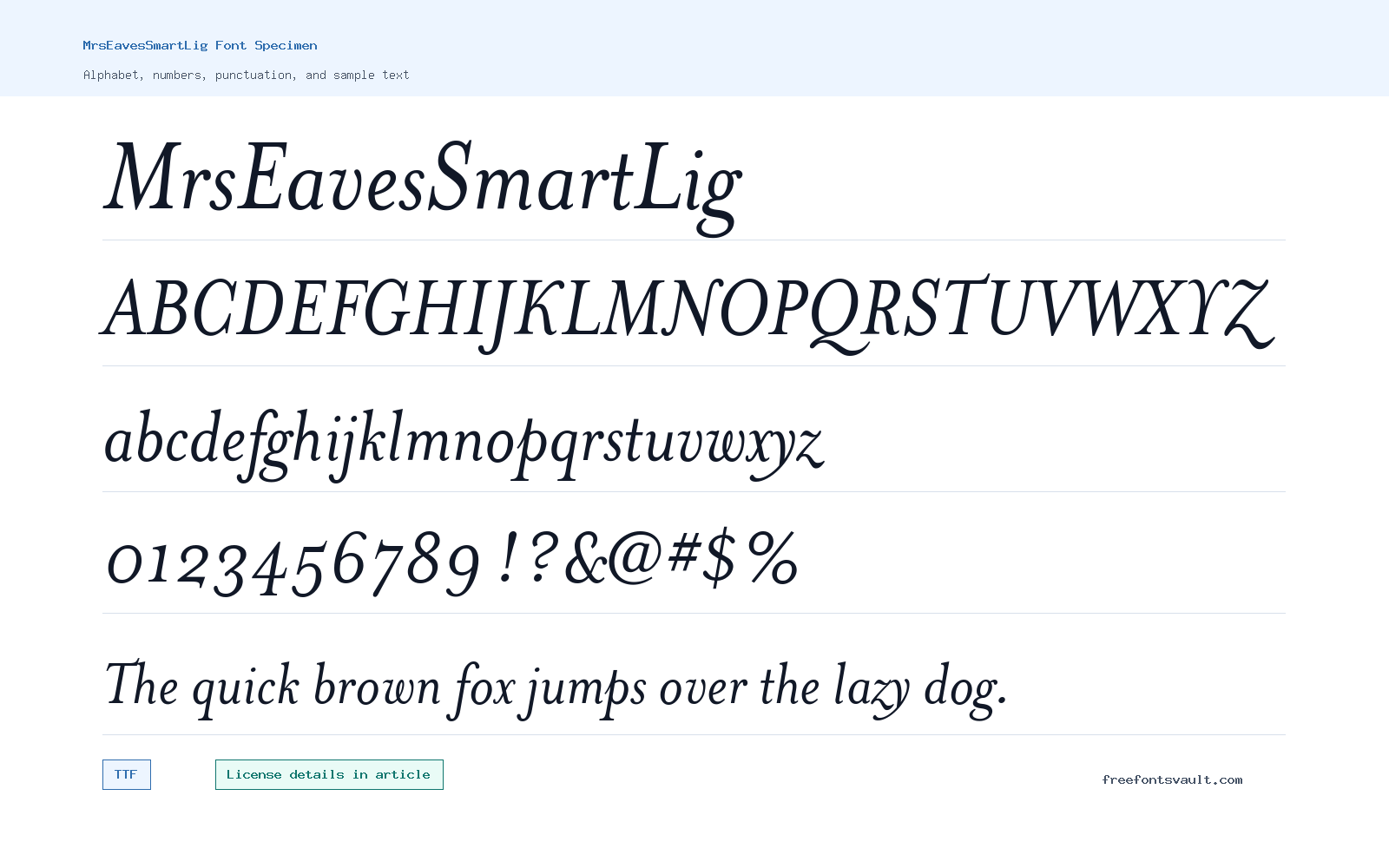 MrsEavesSmartLig font specimen showing alphabet, numbers, and sample text