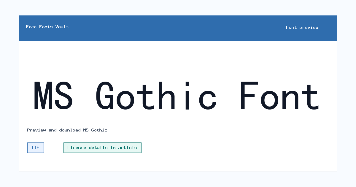 MS Gothic font preview showing the family name