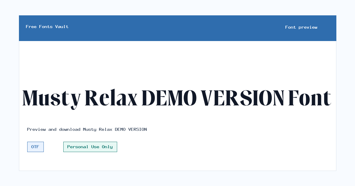 Musty Relax DEMO VERSION font preview showing the family name