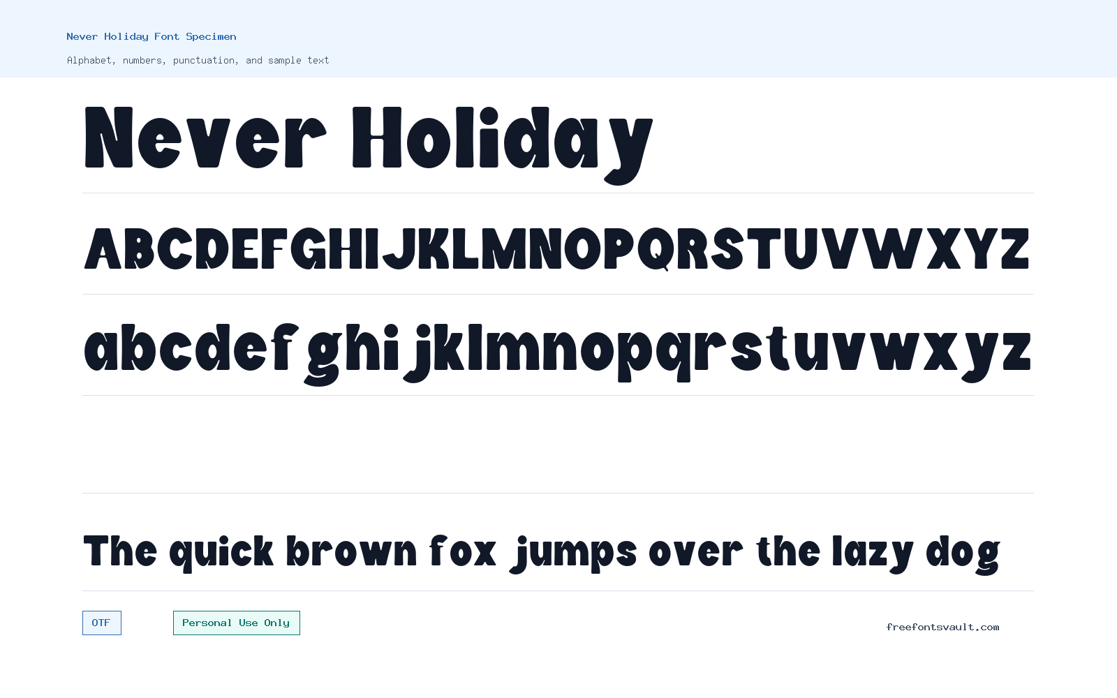 Never Holiday font specimen showing alphabet, numbers, and sample text