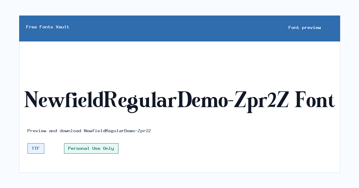 NewfieldRegularDemo-Zpr2Z font preview showing the family name