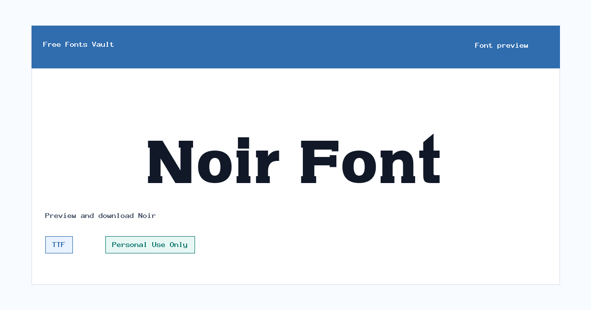 Noir font preview showing the family name