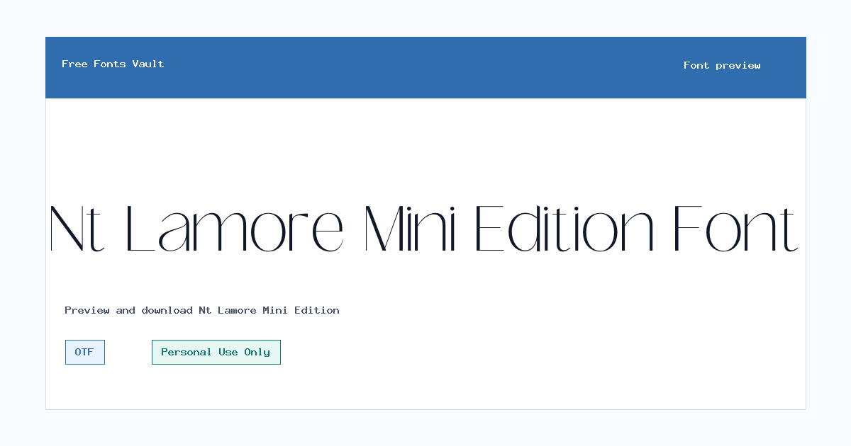 Nt Lamore Mini Edition font preview showing the family name