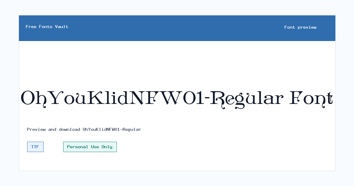 OhYouKlidNFW01-Regular font preview showing the family name