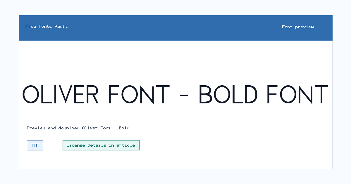 Oliver Font - Bold font preview showing the family name