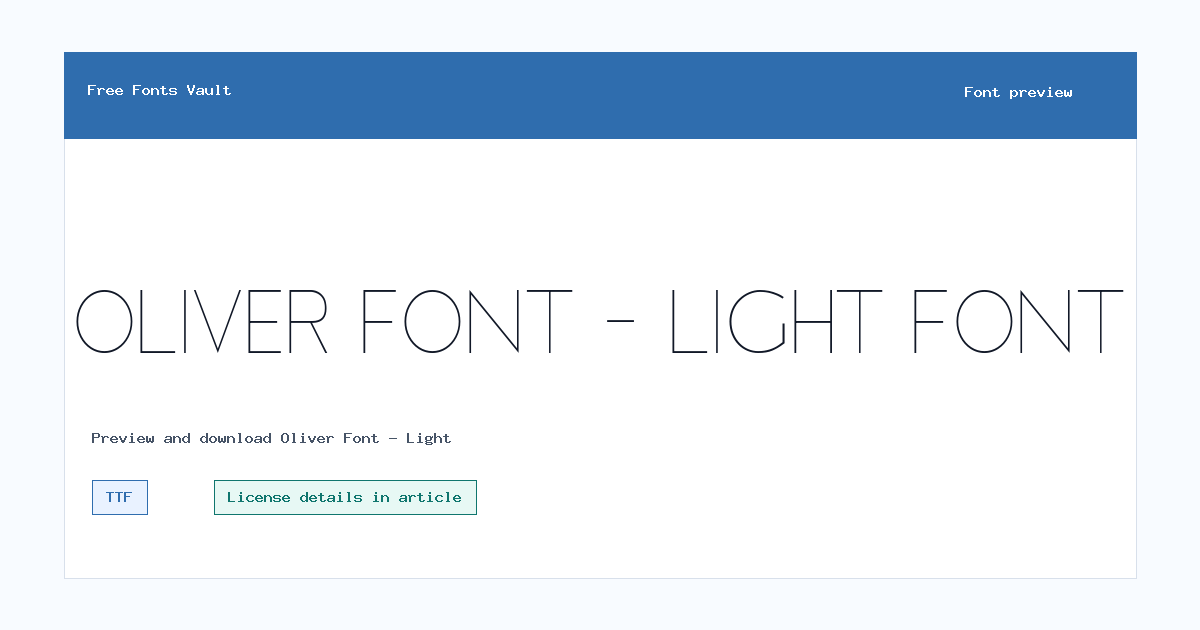 Oliver Font - Light font preview showing the family name