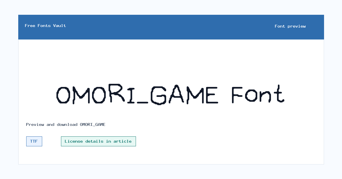 OMORI_GAME font preview showing the family name