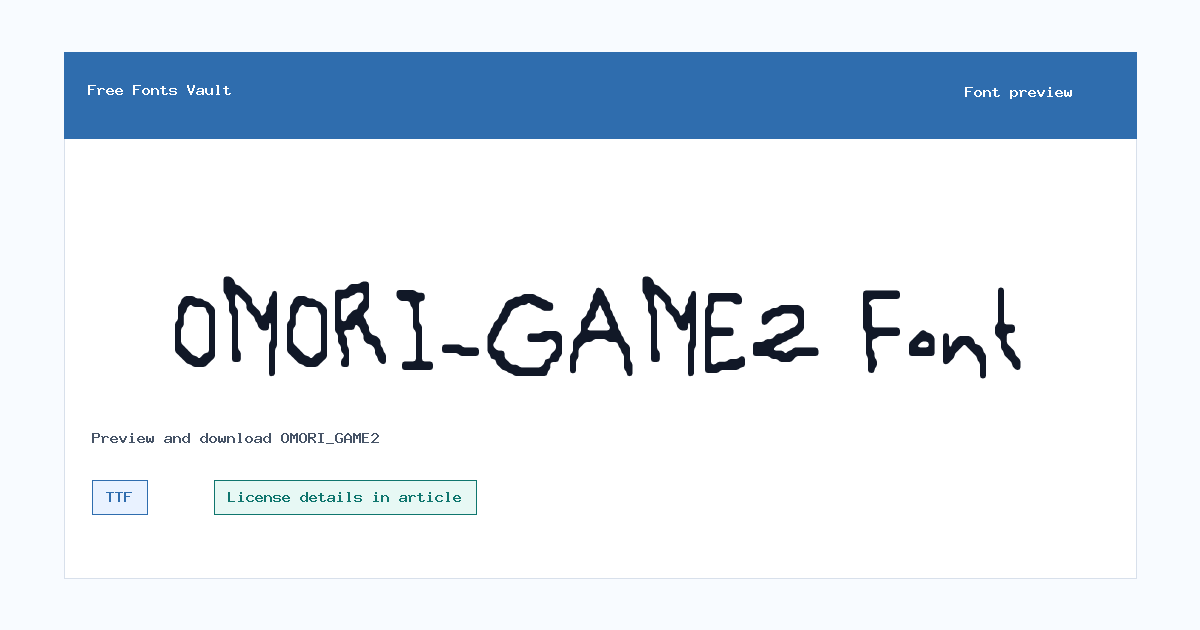 OMORI_GAME2 font preview showing the family name