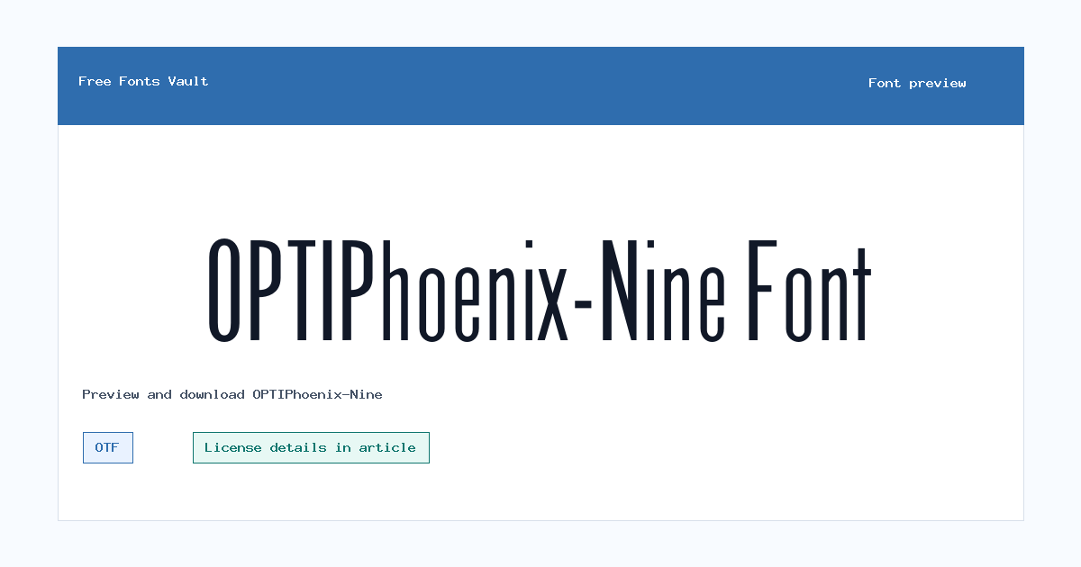 OPTIPhoenix-Nine font preview showing the family name