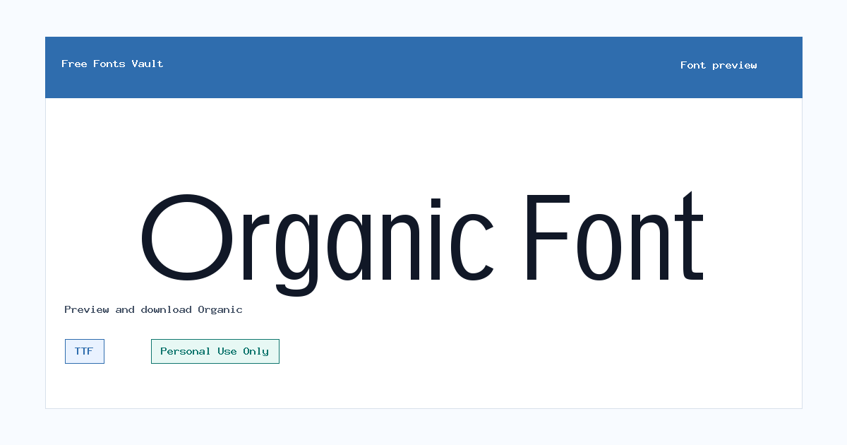 Organic font preview showing the family name