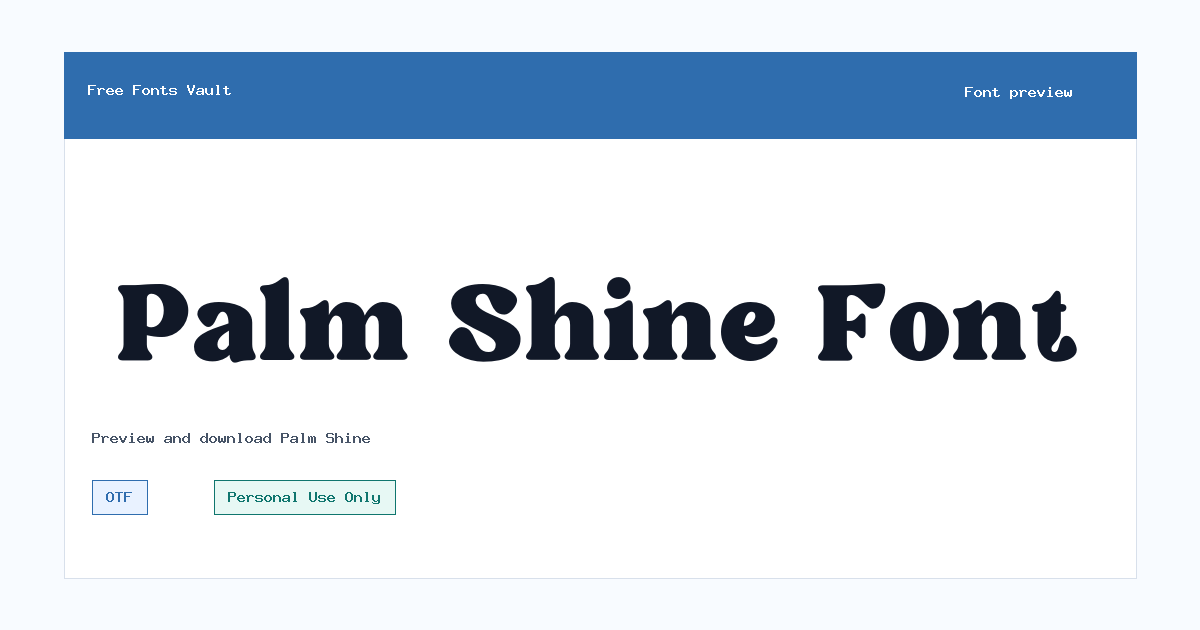 Palm Shine font preview showing the family name