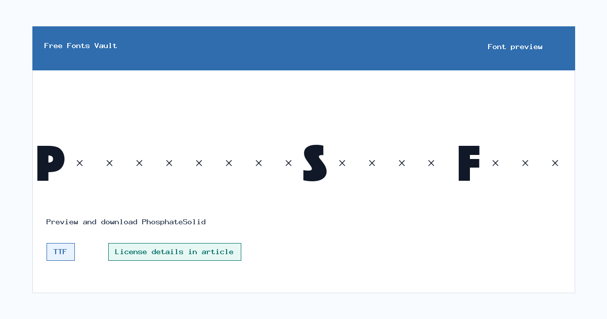 PhosphateSolid font preview showing the family name