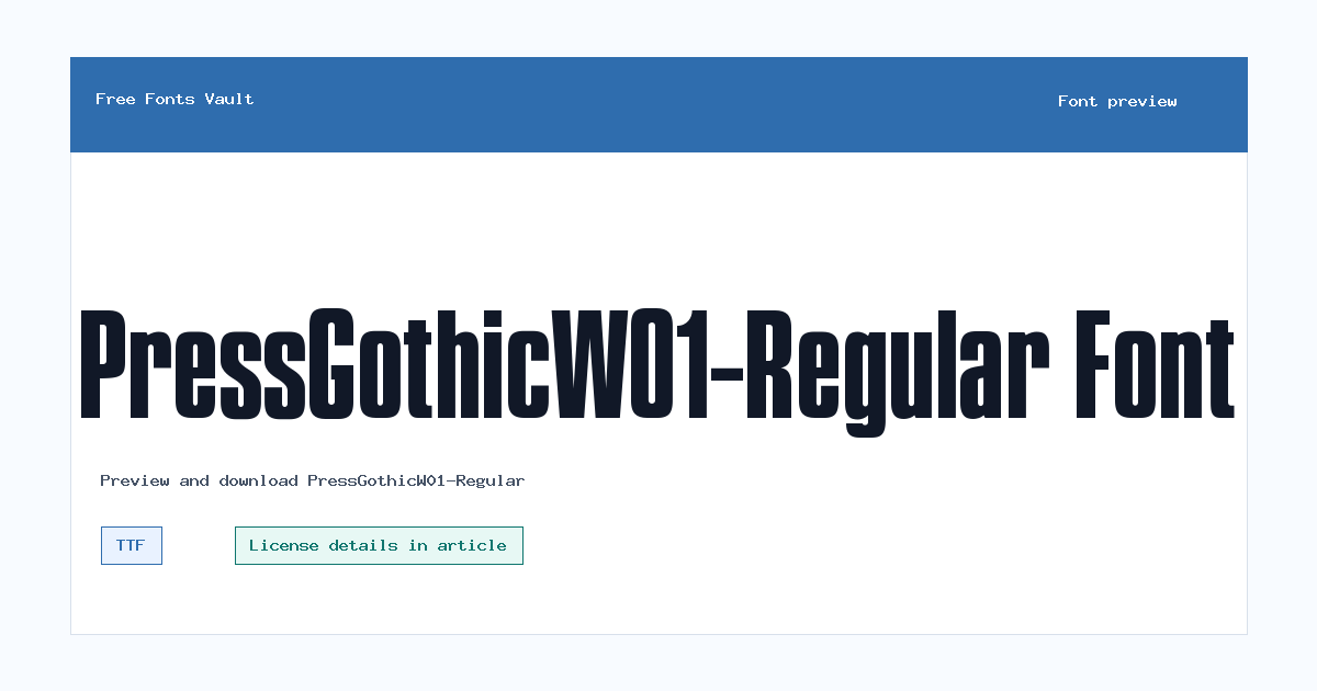 PressGothicW01-Regular font preview showing the family name