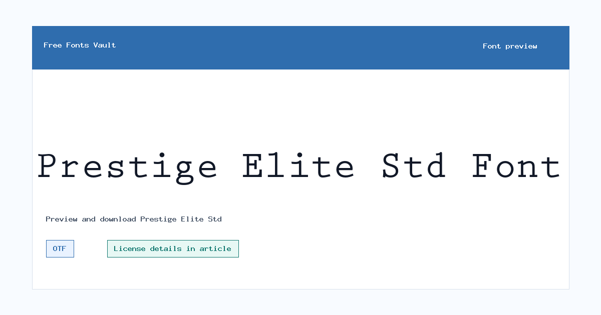 Prestige Elite Std font preview showing the family name