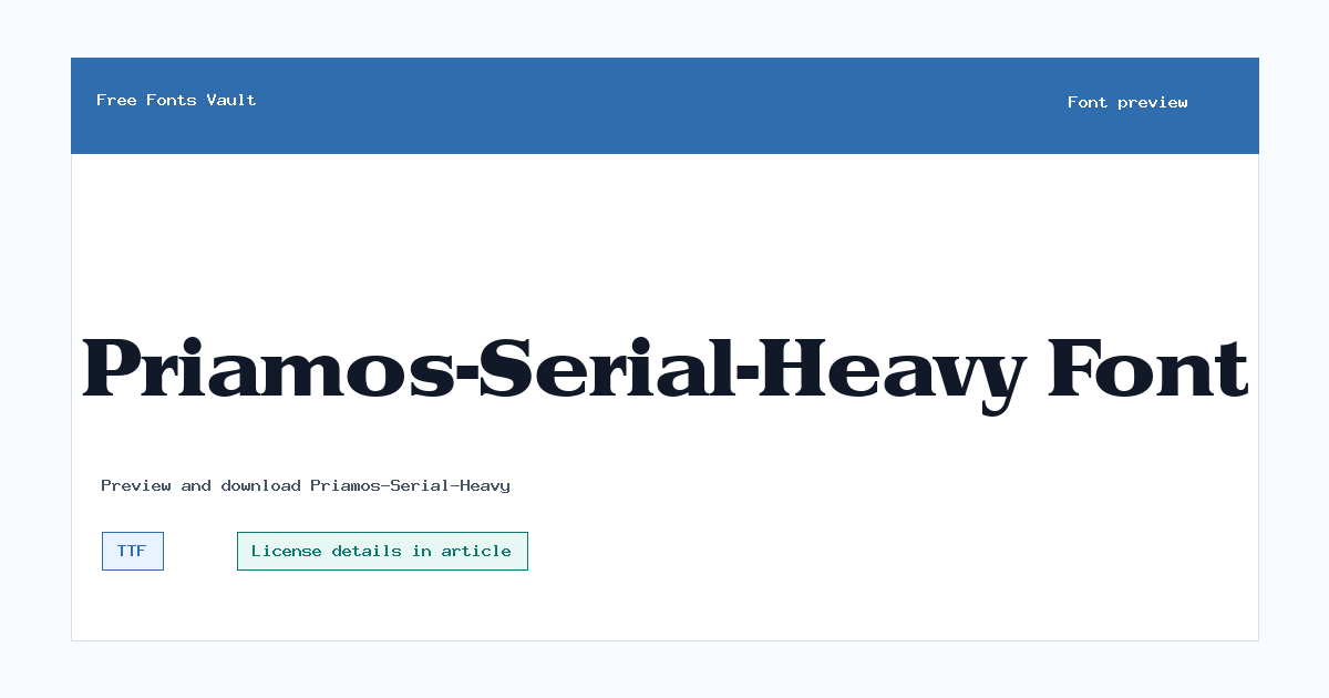 Priamos-Serial-Heavy font preview showing the family name