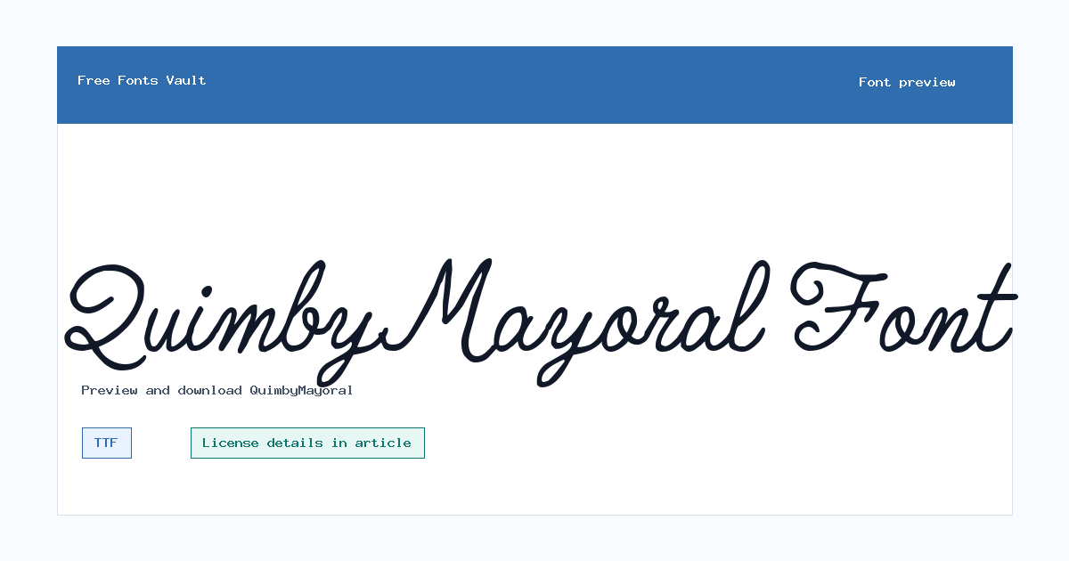 QuimbyMayoral font preview showing the family name