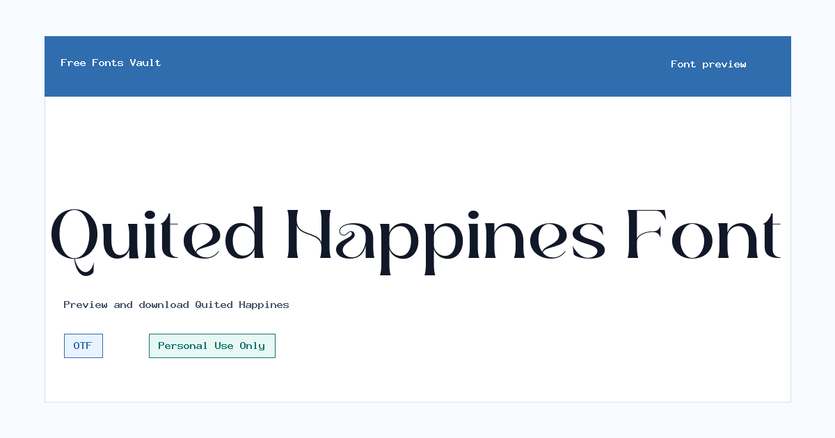 Quited Happines font preview showing the family name
