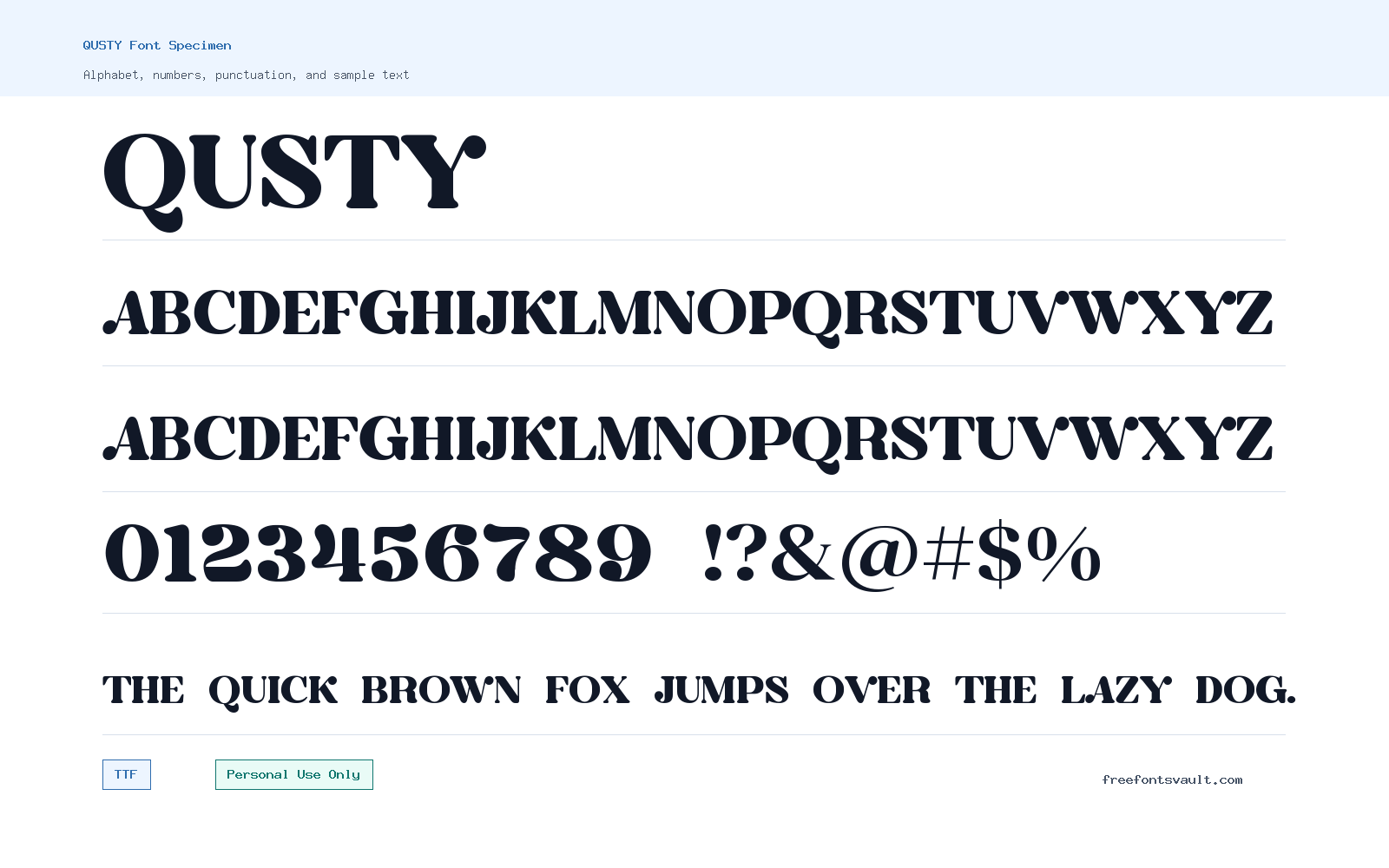 QUSTY font specimen showing alphabet, numbers, and sample text