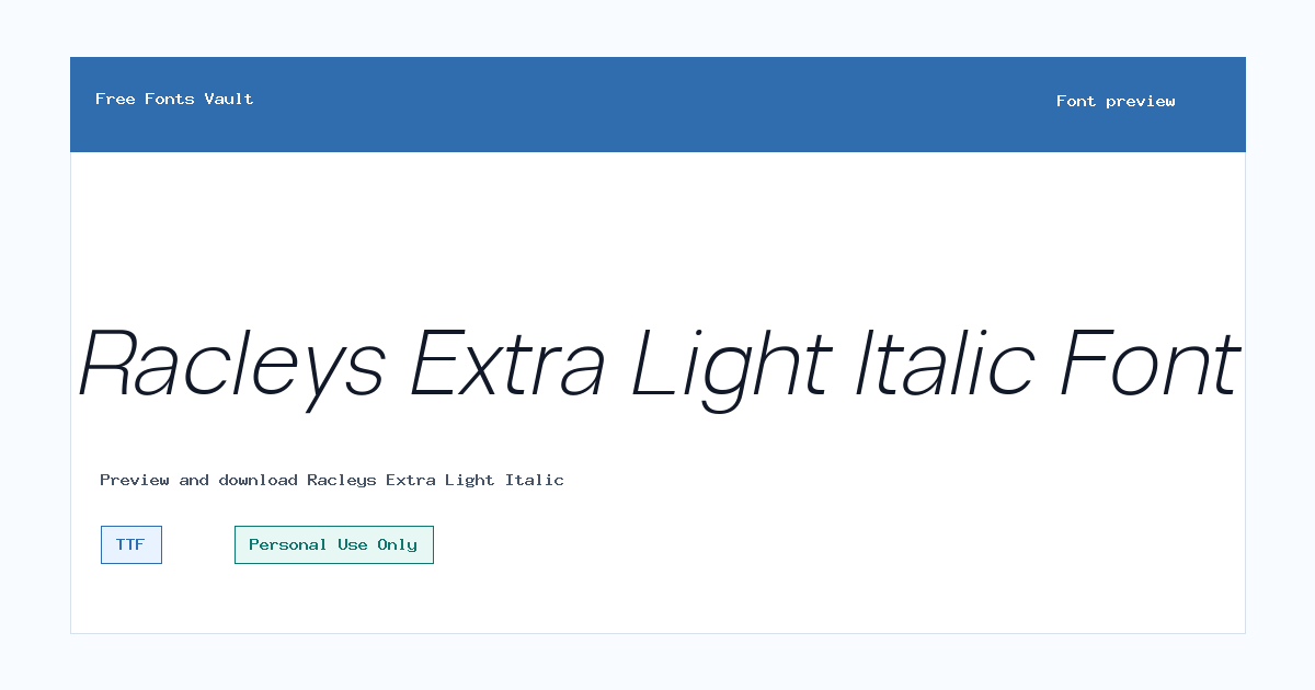 Racleys Extra Light Italic font preview showing the family name