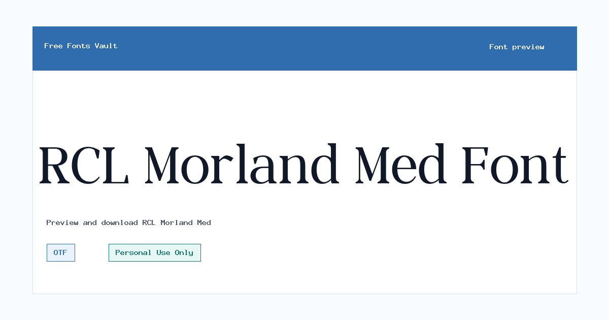 RCL Morland Med font preview showing the family name