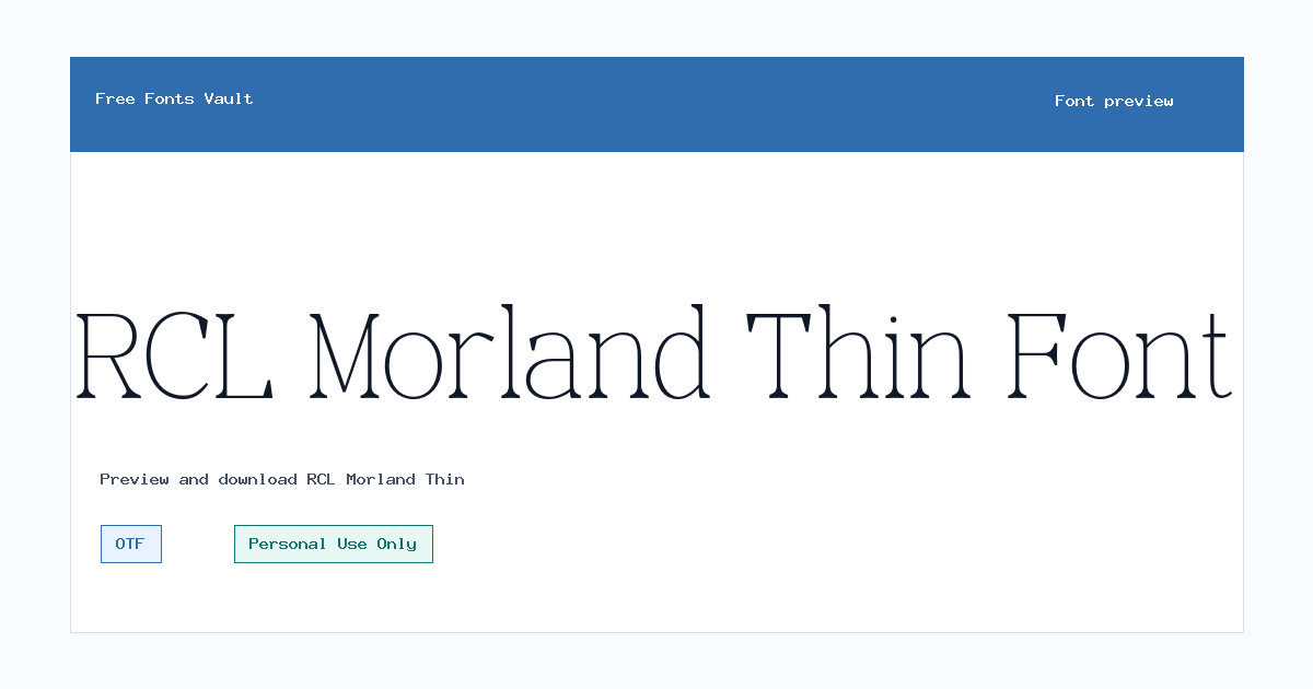 RCL Morland Thin font preview showing the family name