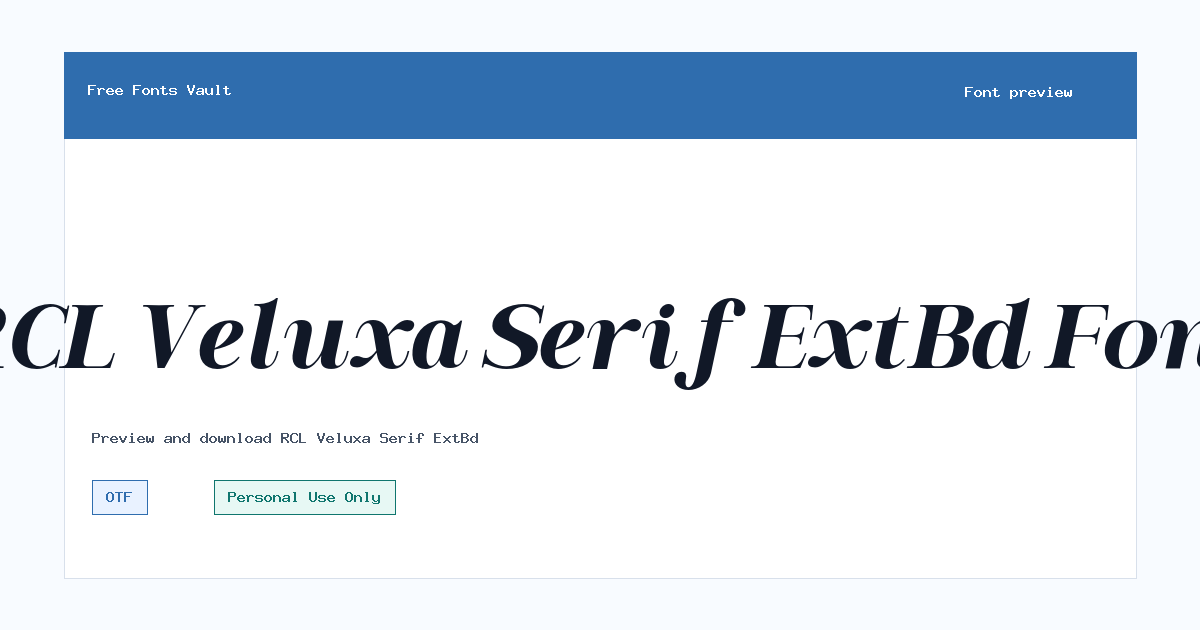 RCL Veluxa Serif ExtBd font preview showing the family name