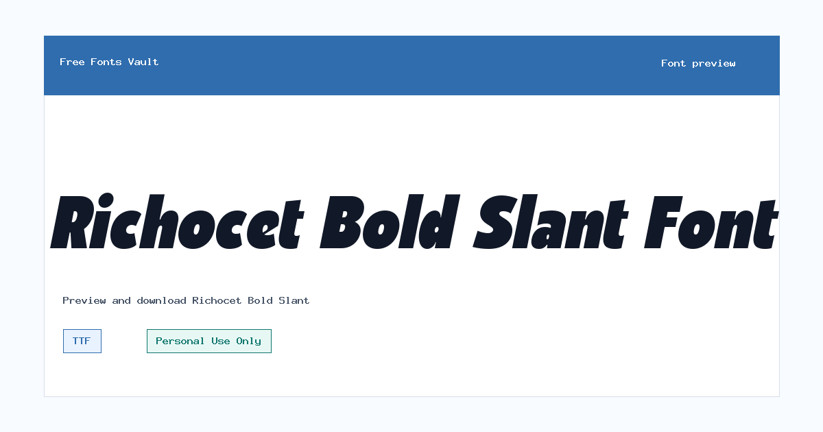 Richocet Bold Slant font preview showing the family name