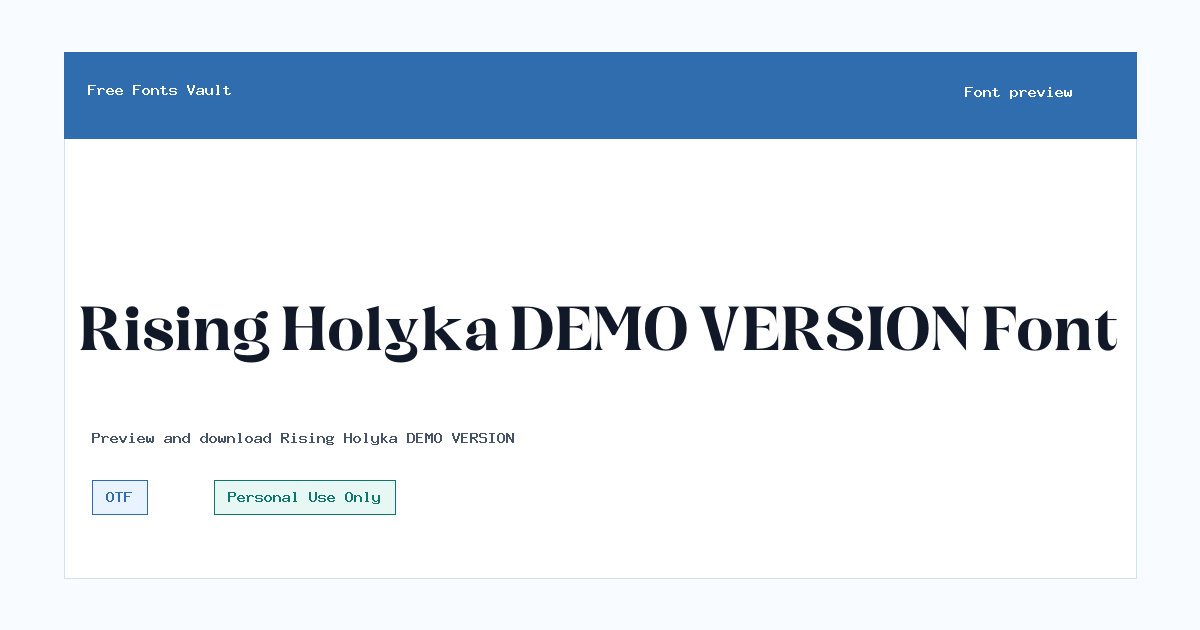 Rising Holyka DEMO VERSION font preview showing the family name