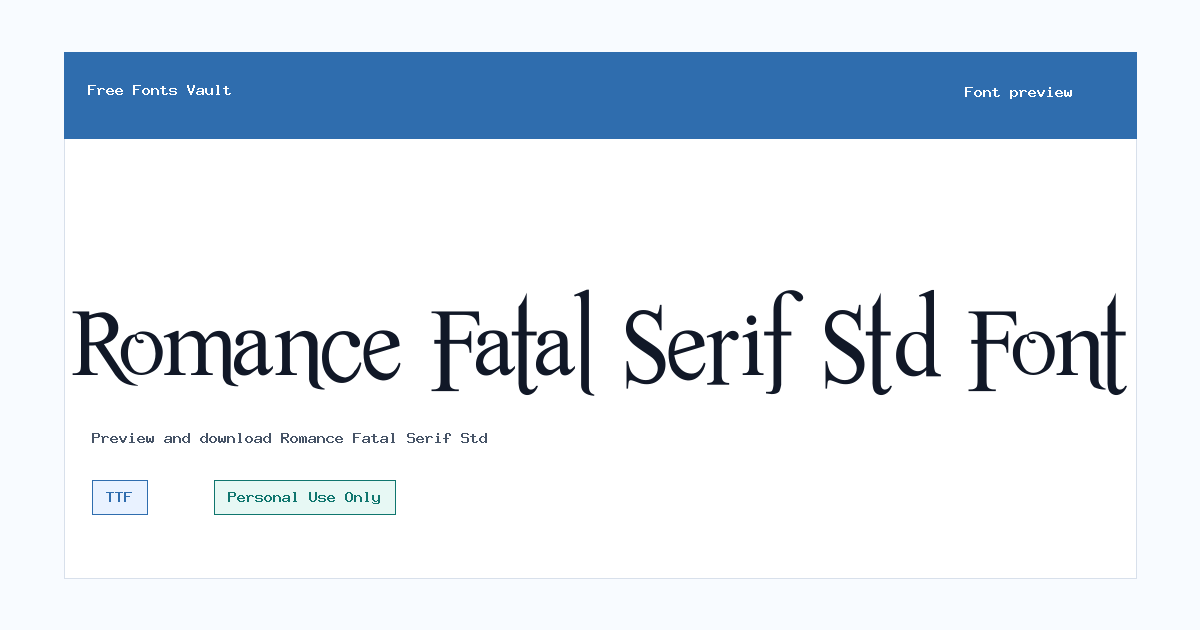 Romance Fatal Serif Std font preview showing the family name