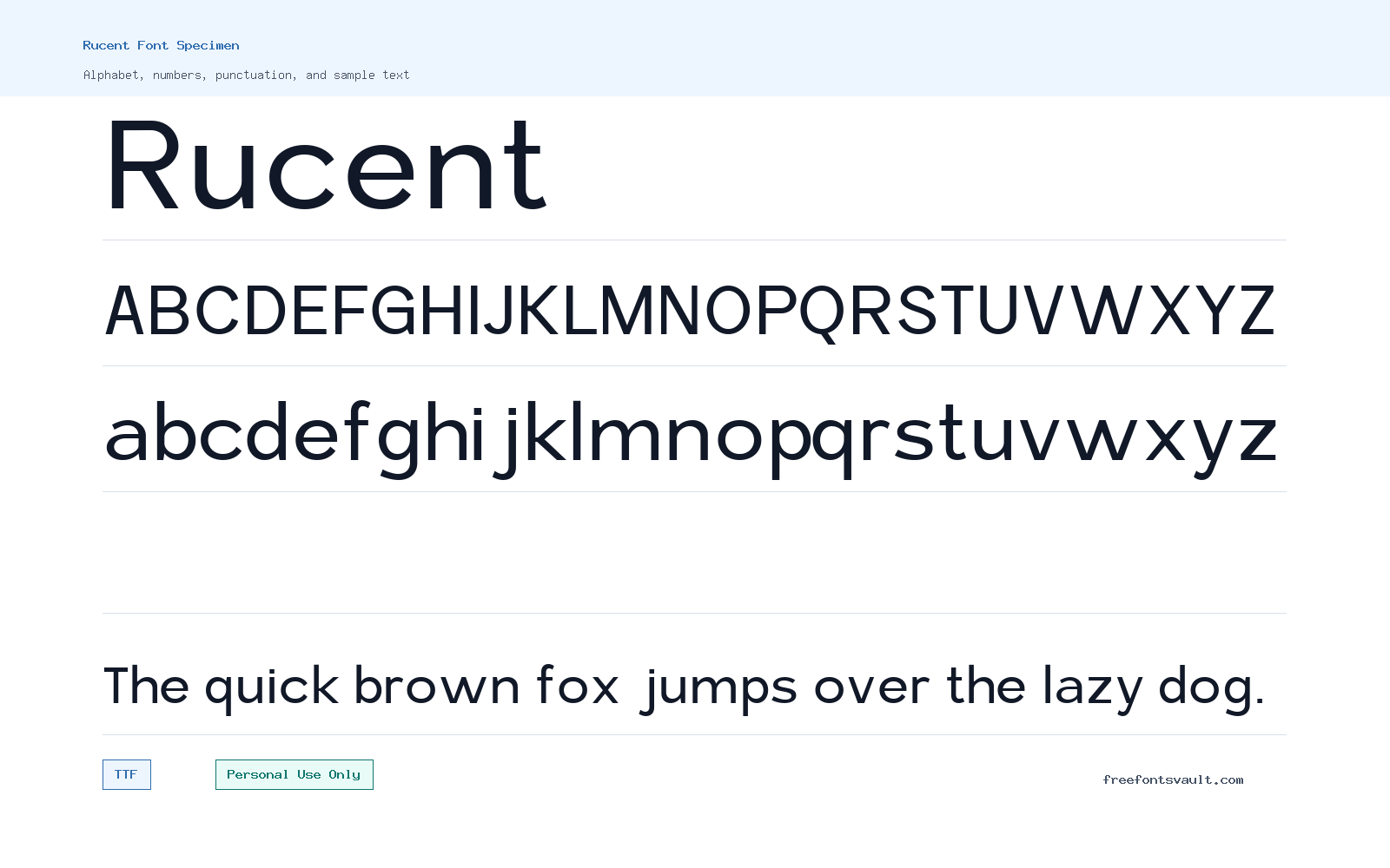 Rucent font specimen showing alphabet, numbers, and sample text