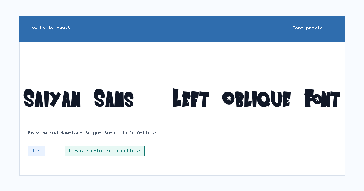 Saiyan Sans - Left Oblique font preview showing the family name