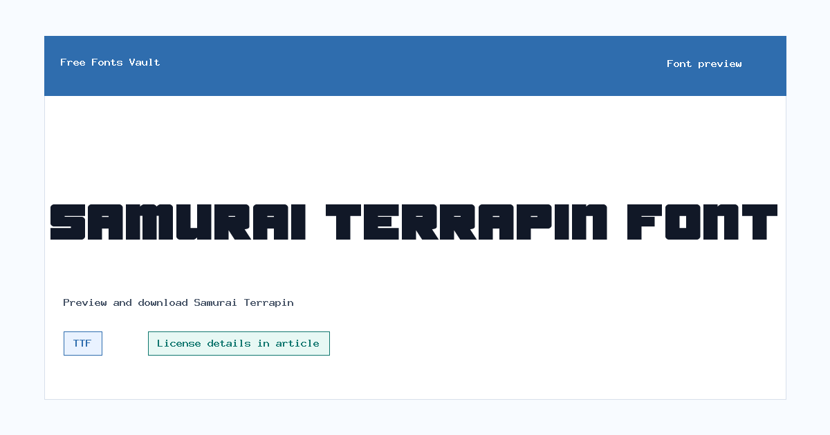 Samurai Terrapin font preview showing the family name