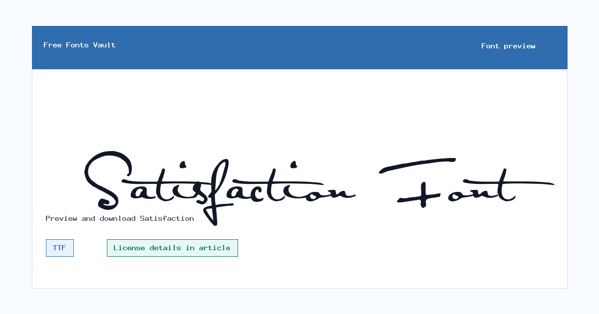 Satisfaction font preview showing the family name