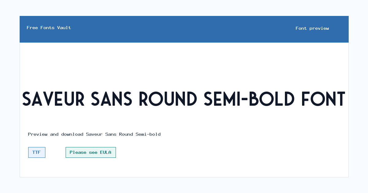 Saveur Sans Round Semi-bold font preview showing the family name