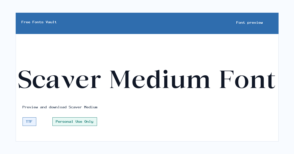 Scaver Medium font preview showing the family name